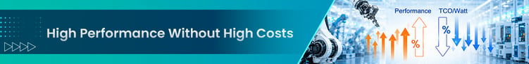 High Performance Without High Costs