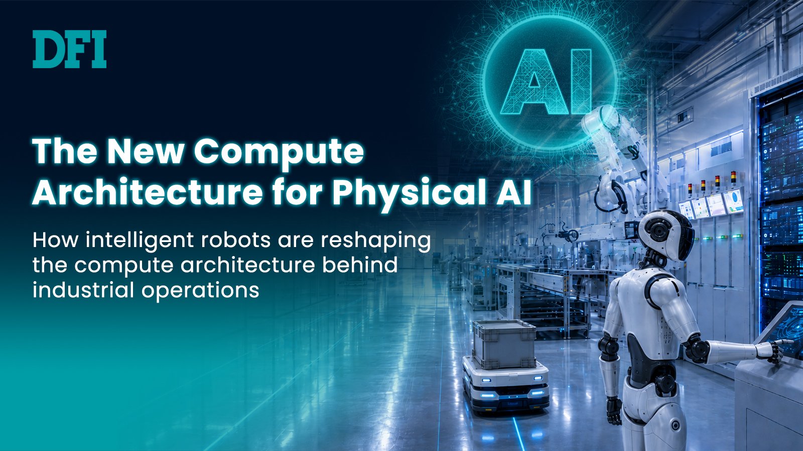The New Compute Architecture for Physical AI