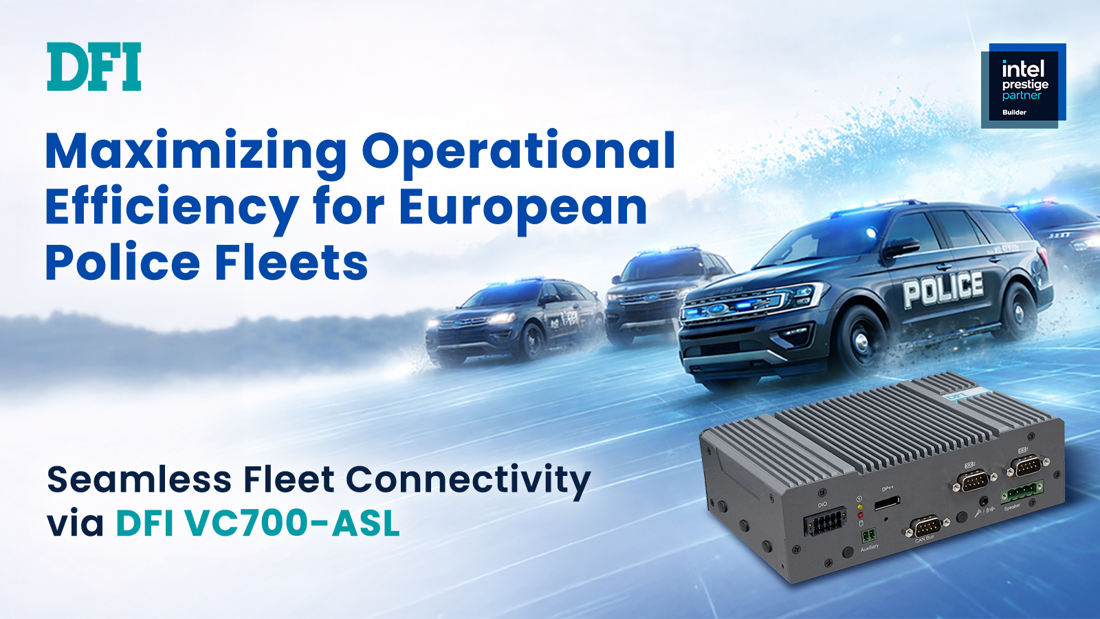 20260324_DFI Success Showcase_VC700-ASL EMEA Police Car Successful Story_web_1600x900px