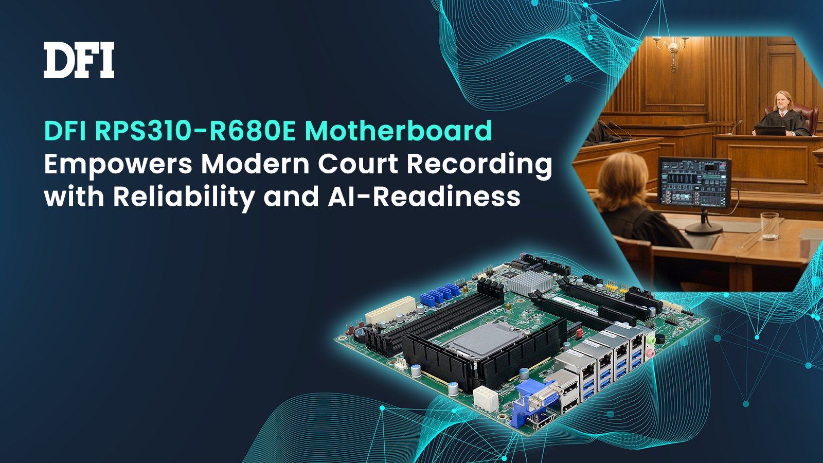 DFI RPS310-R680 court recording system - successful story_web banner_1600x900