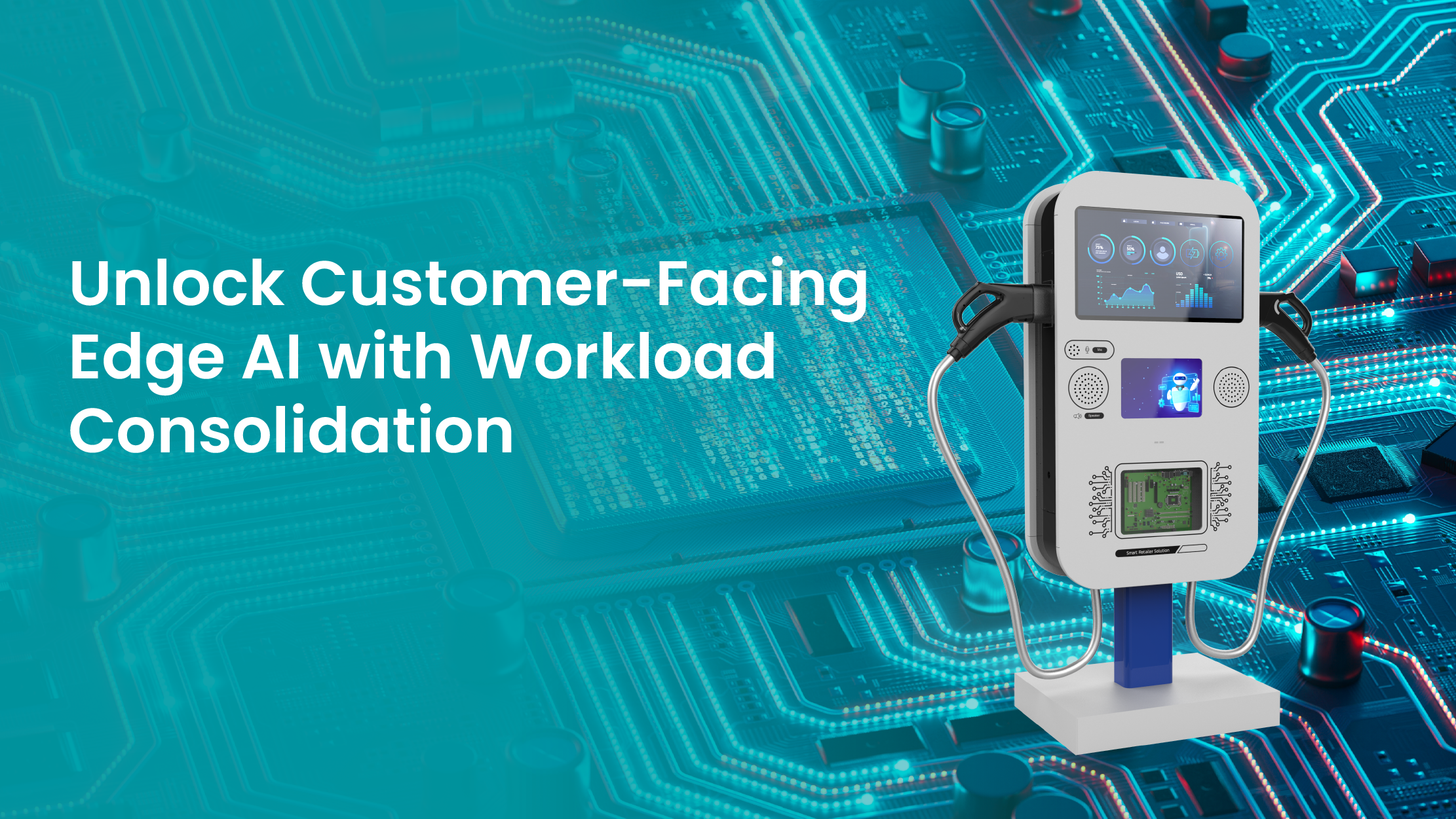 Unlock Customer-Facing Edge AI with Workload Consolidation